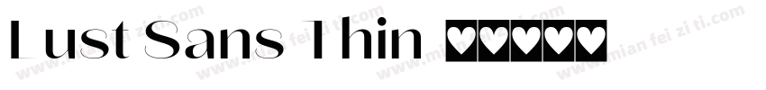 Lust Sans Thin字体转换
